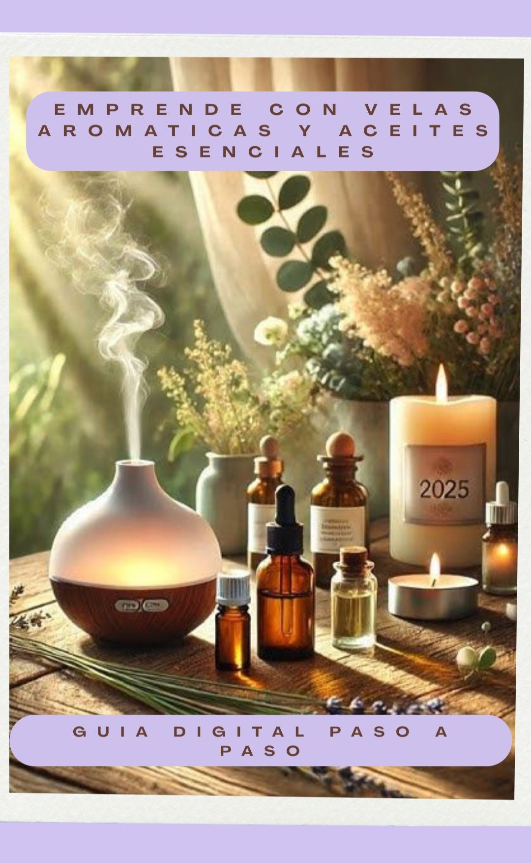 Emprende con Velas Aromáticas y Aceites Esenciales